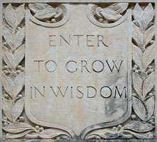 "Enter to Grow in Wisdom" motto photo